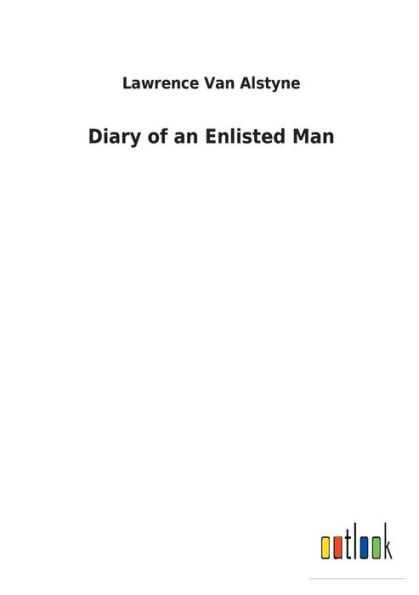 Diary of an Enlisted Man