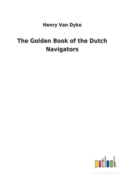 the Golden Book of Dutch Navigators