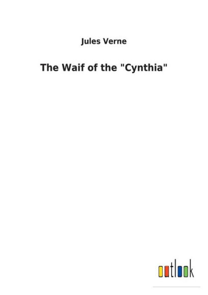 the Waif of "Cynthia"
