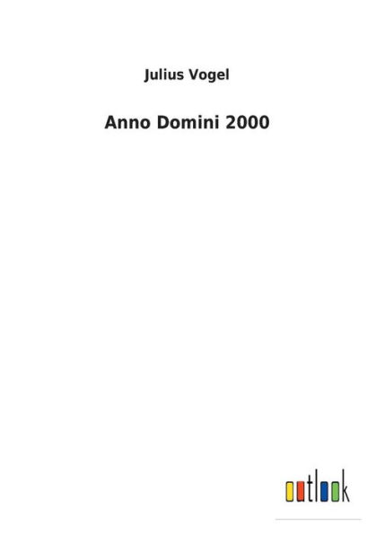 Anno Domini 2000