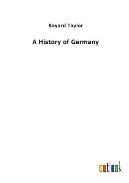 A History of Germany