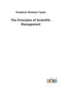 The Principles of Scientific Management