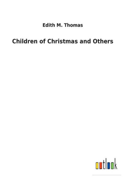 Children of Christmas and Others