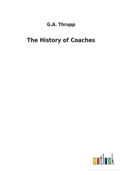 The History of Coaches