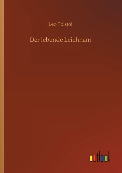 Der lebende Leichnam