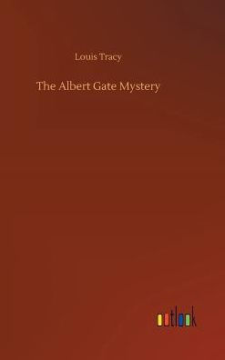 The Albert Gate Mystery