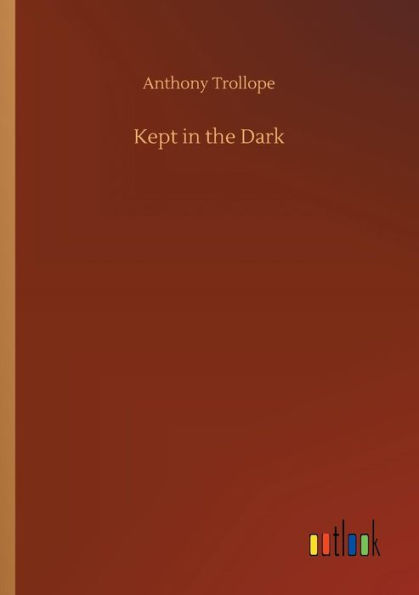 Kept in the Dark