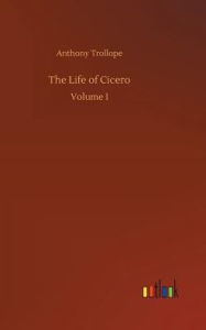 The Life of Cicero