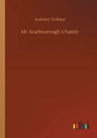 Mr. Scarbouroughï¿½s Family