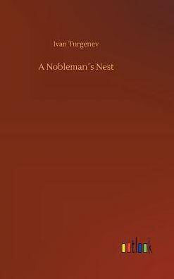 A Nobleman´s Nest