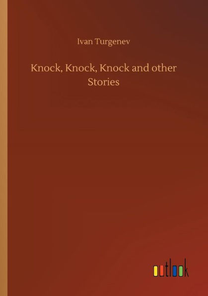 Knock, Knock and other Stories