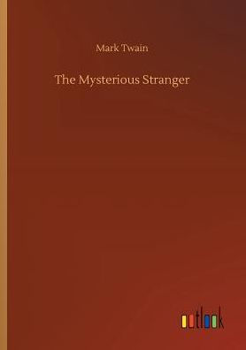 The Mysterious Stranger