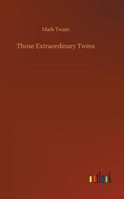 Those Extraordinary Twins