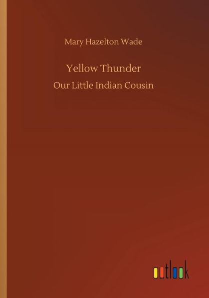 Yellow Thunder