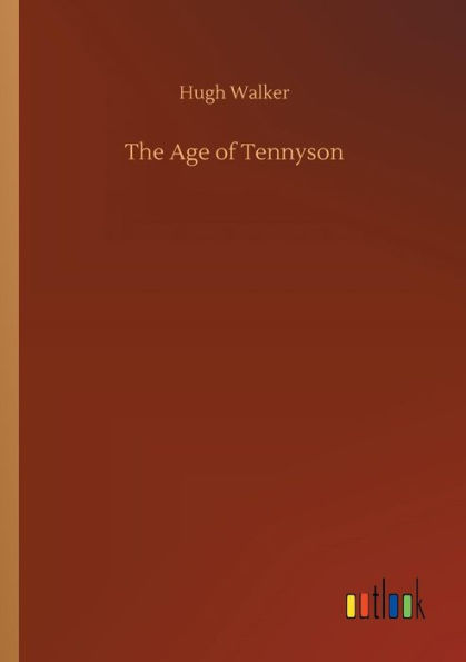 The Age of Tennyson