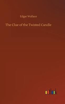 The Clue of the Twisted Candle