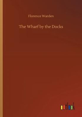 the Wharf by Docks