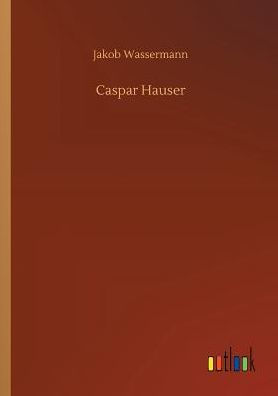 Caspar Hauser