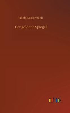 Der goldene Spiegel