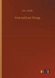 First and Last Things