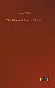 Title: The Island of Doctor Moreau, Author: H. G. Wells