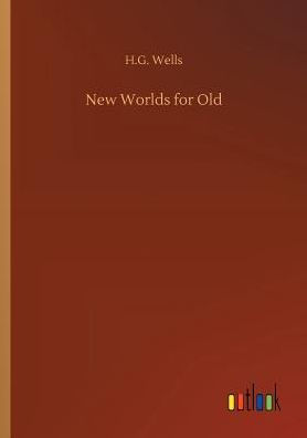 New Worlds for Old