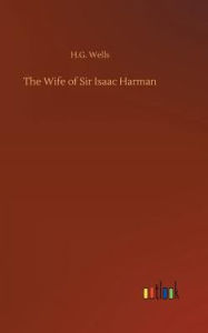 The Wife of Sir Isaac Harman