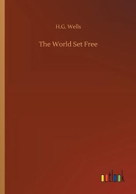 The World Set Free