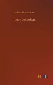 Title: Timon von Athen, Author: William Shakespeare