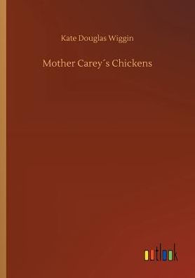 Mother Careyï¿½s Chickens