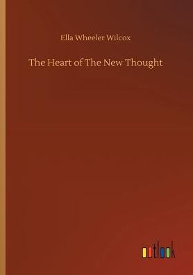 The Heart of New Thought