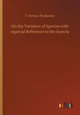 On the Variation of Species with especial Reference to Insecta
