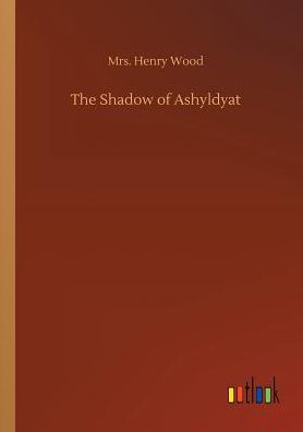 The Shadow of Ashyldyat