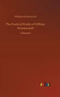 The Poetical Works of William Wordsworth