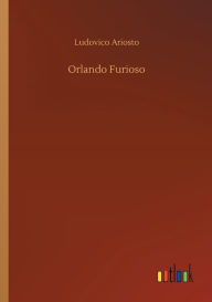 Title: Orlando Furioso, Author: Ludovico Ariosto