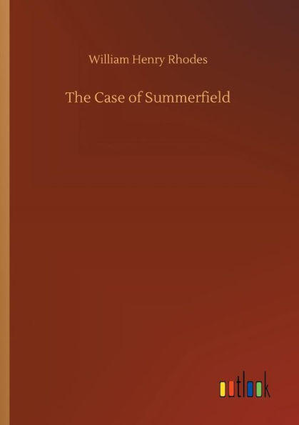 The Case of Summerfield