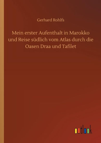 Mein erster Aufenthalt in Marokko und Reise sï¿½dlich vom Atlas durch die Oasen Draa und Tafilet
