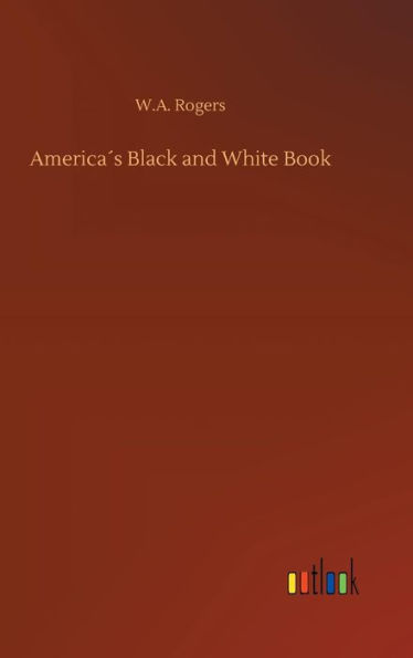 America´s Black and White Book