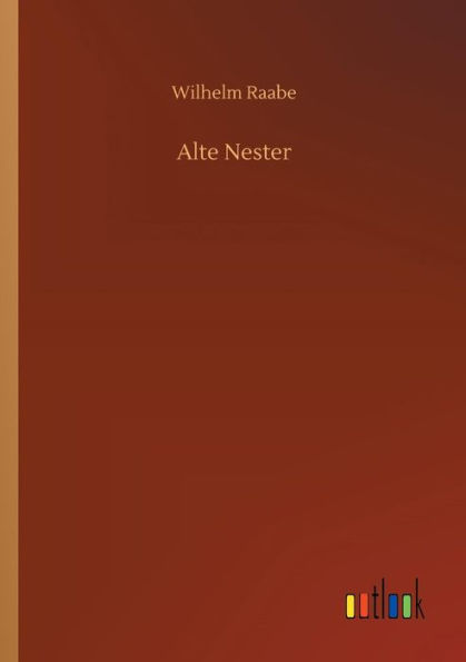 Alte Nester