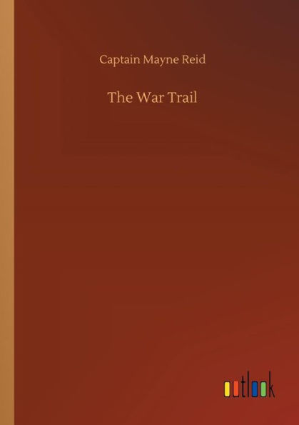 The War Trail