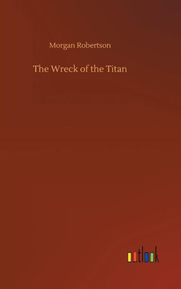 The Wreck of the Titan