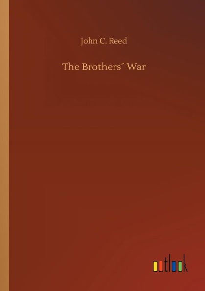 The Brothersï¿½ War