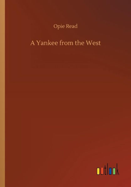 A Yankee from the West