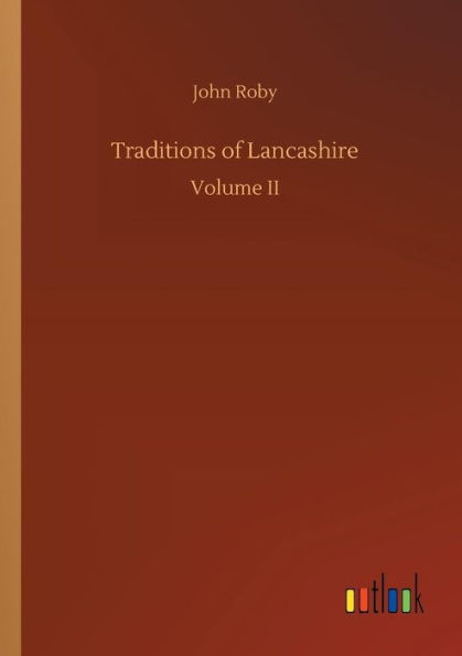 Traditions of Lancashire