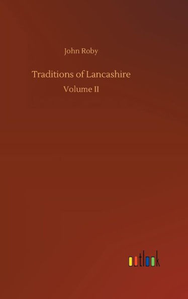 Traditions of Lancashire