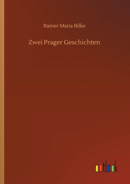 Zwei Prager Geschichten