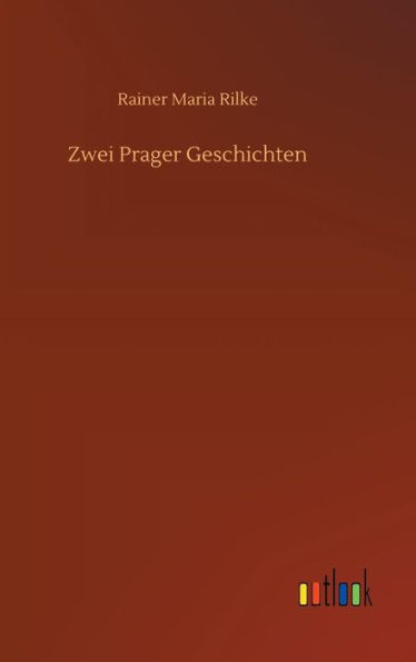 Zwei Prager Geschichten