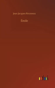 Title: Émile, Author: Jean Jacques Rousseau