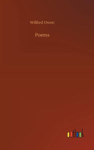 Title: Poems, Author: Wilfred Owen