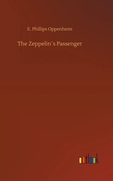 The Zeppelin´s Passenger